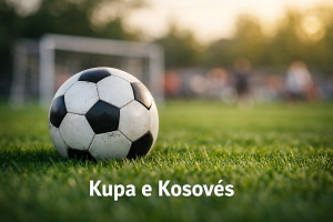 Kupa e Kosovës: Sot në aksion tre përballje vendimtare
