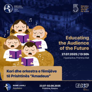 Koncert dedikuar fëmijëve më 27 korrik – Festivali Ndërkombëtar i Operas Rame Lahaj